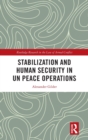 Stabilization and Human Security in UN Peace Operations - Book