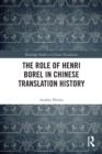 The Role of Henri Borel in Chinese Translation History - Book