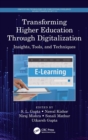 Transforming Higher Education Through Digitalization : Insights, Tools, and Techniques - Book