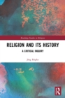 Religion and its History : A Critical Inquiry - Book