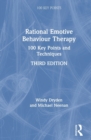Rational Emotive Behaviour Therapy : 100 Key Points and Techniques - Book