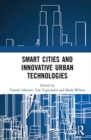 Smart Cities and Innovative Urban Technologies - Book