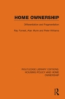 Home Ownership : Differentiation and Fragmentation - Book