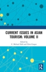 Current Issues in Asian Tourism: Volume II - Book