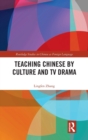 Teaching Chinese by Culture and TV Drama - Book