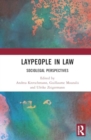 Laypeople in Law : Sociolegal Perspectives - Book