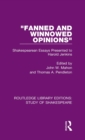"Fanned and Winnowed Opinions" : Shakespearean Essays Presented to Harold Jenkins - Book