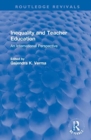Inequality and Teacher Education : An International Perspective - Book