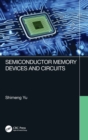 Semiconductor Memory Devices and Circuits - Book
