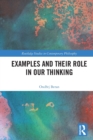Examples and Their Role in Our Thinking - Book