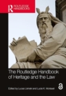 The Routledge Handbook of Heritage and the Law - Book
