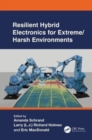 Resilient Hybrid Electronics for Extreme/Harsh Environments - Book