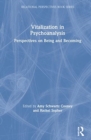 Vitalization in Psychoanalysis : Perspectives on Being and Becoming - Book