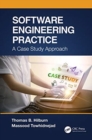 Software Engineering Practice : A Case Study Approach - Book