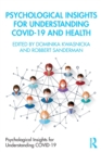 Psychological Insights for Understanding Covid-19 and Health - Book
