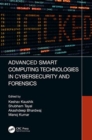 Advanced Smart Computing Technologies in Cybersecurity and Forensics - Book