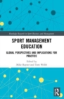 Sport Management Education : Global Perspectives and Implications for Practice - Book
