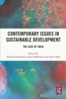 Contemporary Issues in Sustainable Development : The Case of India - Book