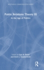 Public Relations Theory III : In the Age of Publics - Book