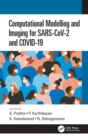 Computational Modelling and Imaging for SARS-CoV-2 and COVID-19 - Book