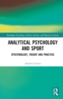 Analytical Psychology and Sport : Epistemology, Theory and Practice - Book