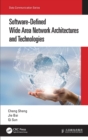Software-Defined Wide Area Network Architectures and Technologies - Book