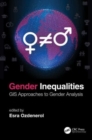 Gender Inequalities : GIS Approaches to Gender Analysis - Book