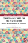 Commedia dell’Arte for the 21st Century : Practice and Performance in the Asia-Pacific - Book