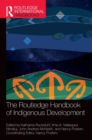 The Routledge Handbook of Indigenous Development - Book