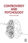 Controversy and Psychology - Book