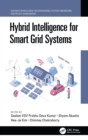 Hybrid Intelligence for Smart Grid Systems - Book