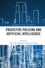 Predictive Policing and Artificial Intelligence - Book