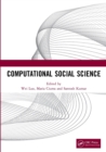 Computational Social Science : Proceedings of the 1st International Conference on New Computational Social Science (ICNCSS 2020), September 25-27, 2020, Guangzhou, China - Book