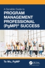 The Sensible Guide to Program Management Professional (PgMP) (R) Success - Book