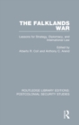 The Falklands War : Lessons for Strategy, Diplomacy, and International Law - Book