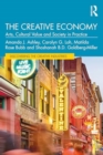 The Creative Economy : Arts, Cultural Value and Society in Practice - Book