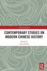 Contemporary Studies on Modern Chinese History - Book