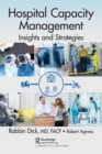 Hospital Capacity Management : Insights and Strategies - Book