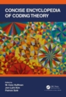 Concise Encyclopedia of Coding Theory - Book
