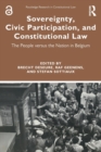 Sovereignty, Civic Participation, and Constitutional Law : The People versus the Nation in Belgium - Book
