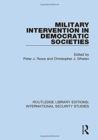 Military Intervention in Democratic Societies - Book