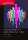 Routledge Handbook of Sports and Exercise Therapy - Book