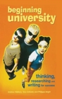 Beginning University : Thinking, researching and writing for success - Book
