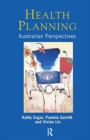 Health Planning : Australian perspectives - Book