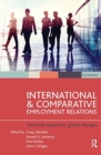 International and Comparative Employment Relations : National regulation, global changes - Book