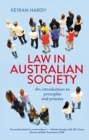 Law in Australian Society : An introduction to principles and process - Book