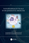 Nanopharmaceuticals in Regenerative Medicine - Book