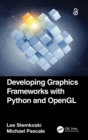 Developing Graphics Frameworks with Python and OpenGL - Book