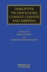 Disruptive Technologies, Climate Change and Shipping - Book