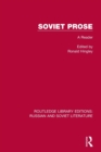 Soviet Prose : A Reader - Book